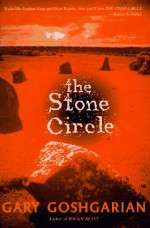 The Stone Circle - Gary Goshgarian