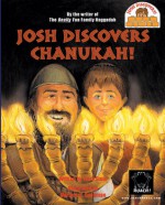 Josh Discovers Chanukah! - Larry Stein, Marlene K. Goodman