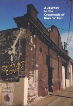 Guitar Towns: A Journey to the Crossroads of Rock 'n' Roll - Randy McNutt