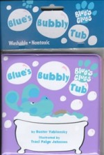 Blue's Bubbly Tub (Blue's Clues (Sagebrush)) - Buster Yablonsky, Traci Paige Johnson