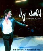 My World: The Official Photobook - Michael Jackson