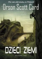 Dzieci Ziemi (Powrót do domu, #5) - Orson Scott Card, Kamil Lesiew