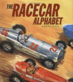 The Racecar Alphabet - Brian Floca