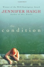 The Condition - Jennifer Haigh