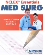 MedSurg NCLEX® Essentials: Critical Information for Nursing Students - Jon Haws