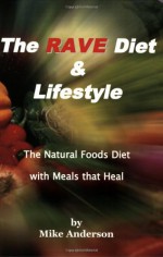 The RAVE Diet & Lifestyle - 3rd Edition - Mike Anderson