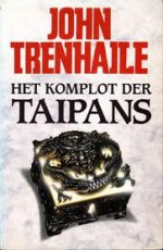 Het komplot der taipans - John Trenhaile, Hugo Kuipers