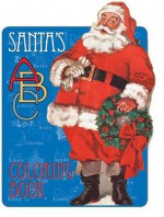 Santa's ABC Coloring Book - The Editors of Laughing Elephant Publishing, Laughing Elephant Publishing