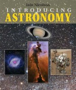 Introducing Astronomy - Iain Nicolson