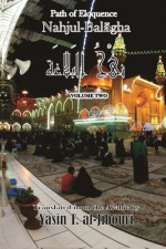 Nahjul-Balagha Vol.2 - Imam Ali ibn Abu Talib, Yasin T. al-Jibouri