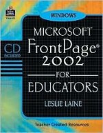 Microsoft FrontPage(R) for Educators - Jan Ray