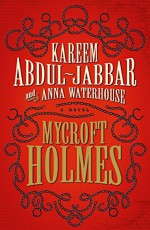 Mycroft Holmes - Anna Waterhouse, Kareem Abdul-Jabbar