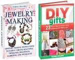 Diy Gifts &Jewelry Making Box Set: 30 Unique Ideas and Instructions for Lovely, Inexpensive DIY Gifts in Jars and Beautiful Pendants, Bracelets, Earrings, ... (DIY gifts , Jewelry Making , Handmade) - Norma Holmes