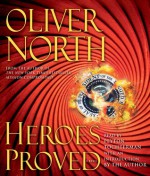 Heroes Proved - Oliver North, Peyton Tochterman