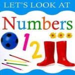 Let's Look at Numbers - Caroline Beatty, Lorenz Books Staff