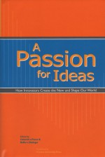 A Passion for Ideas - Heinrich Von Pierer, Bolko von Oetinger