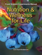 Nutrition & Wellness for Life - Carol Byrd-Bredbenner