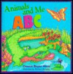 Animals and Me ABC - Connie Beyer Horn