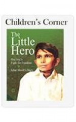 The Little Hero: One Boy's Fight for Freedom - Andrew Crofts