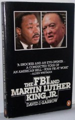 The F.B.I. and Martin Luther King, Jr. - David J. Garrow