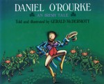 Daniel O'Rourke: An Irish Tale - Gerald McDermott