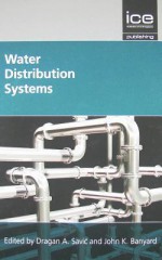 Water Distributions Systems - Dragan Savic