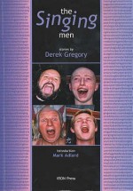 The Singing Men - Derek Gregory, Mark Adlard