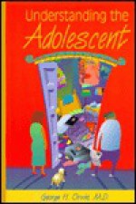 Understanding the Adolescent - George H. Orvin