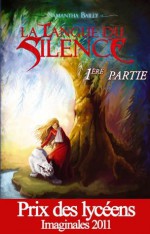 La Langue du Silence: Au-delà de l'Oraison (French Edition) - Samantha Bailly