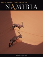 Namibia Safari Companion: Photo Safari Companion (Safari Companions) - Alain Pons, Christine Balliet