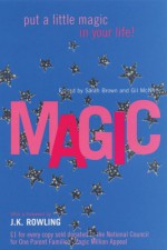 Magic - Sarah Brown, Gil McNeil, J.K. Rowling