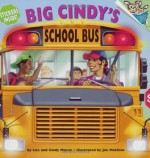 Big Cindy's School Bus - Lisa Findlay