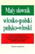 Mały słownik włosko-polski, polsko-włoski - Stanisław Soja