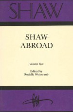 Shaw Abroad (Shaw) - Rodelle Weintraub