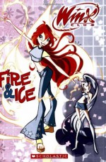 Fire & Ice - Michael Anthony Steele