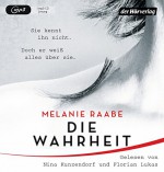 DIE WAHRHEIT: Thriller - Nina Kunzendorf, Melanie Raabe, Florian Lukas