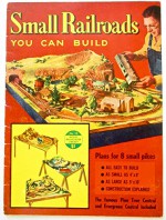 Small Railroads You Can Build (Model Railroader Library, No. 12) - Linn H. Westcott, John Page, Larry Kumferman, Jim Trask, Earl Cochran