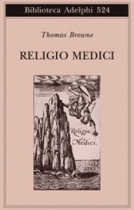 Religio Medici - Thomas Browne, Vittoria Sanna