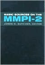 Basic Sources On The Mmpi-2 - James N. Butcher