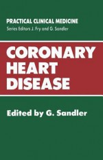 Coronary Heart Disease - Gerald Sandler