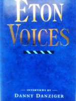 Eton Voices: Interviews - Danny Danziger