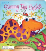 Sammy the Snake - Rebecca Elliott, Rebecca Elliott