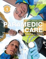 Paramedic Care: Principles & Practice, Volume 1 (4th Edition) - Bryan E. Bledsoe, Robert S. Por Richard A. Cherry