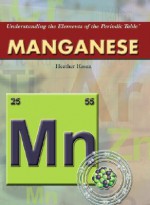 Manganese - Heather Hasan