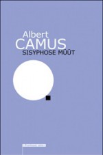 Sisyphose müüt - Henno Rajandi, Albert Camus, Andres Rõhu