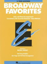 Essential Elements Broadway Favorites - BB Tenor Saxophone - Dan