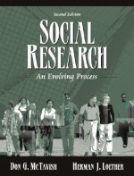 Social Research: An Evolving Process - Donald G. McTavish, Herman J. Loether