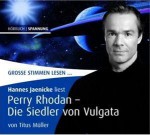 Perry Rhodan - Die Siedler von Vulgata - Titus Müller