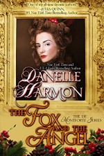 The Fox And The Angel: A De Montforte Brothers Christmas Novella (The De Montforte Brothers Series) - Danelle Harmon