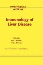 Immunology of Liver Disease - Frederic Thomas